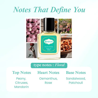 Harum 30ml Eau De Parfum with floral fragrance notes of peony, citrus, rose, osmanthus, sandalwood, and patchouli, displayed with elegant perfume bottle and flower collage.